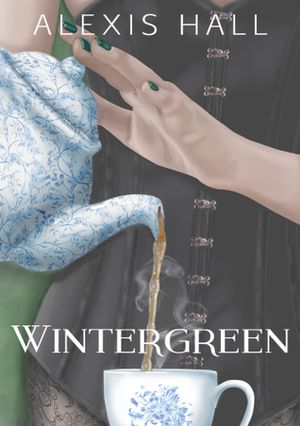 Wintergreen By Alexis Hall Book Trigger Warnings