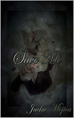 File:Save Me by Jackie Mojica.jpg