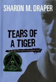 Cover of Tears of a Tiger by Sharon M. Draper