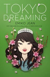 Cover of Tokyo Dreaming by Emiko Jean
