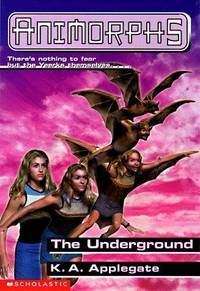 Cover of The Underground by K.A. Applegate
