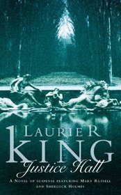 Cover of Justice Hall by Laurie R. King