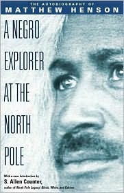 Cover of A Negro Explorer at the North Pole by Matthew A. Henson