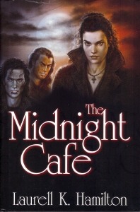 Cover of The Midnight Cafe by Laurell K. Hamilton