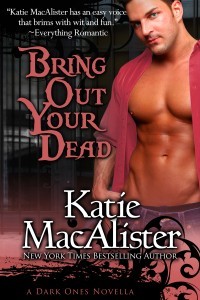 Cover of Bring Out Your Dead by Katie MacAlister