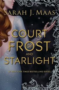 Cover of A Court of Frost and Starlight by Sarah J. Maas