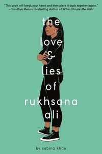 Cover of The Love & Lies of Rukhsana Ali by Sabina Khan