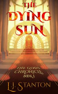 Cover of The Dying Sun by L.J. Stanton
