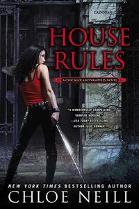 Cover of House Rules by Chloe Neill