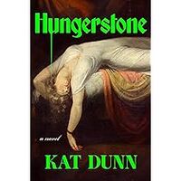 Cover of Hungerstone by Kat Dunn