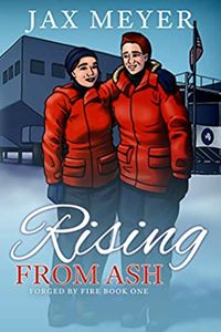 Cover of Rising from Ash by Jax Meyer