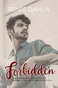 Cover of Forbidden by Renée Dahlia
