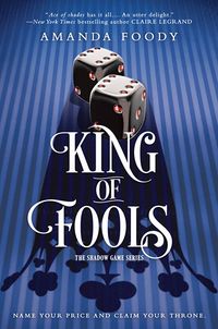 Cover of King of Fools by Amanda Foody