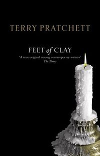 Cover of Feet of Clay by Terry Pratchett