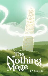 Cover of The Nothing Mage by J.P. Valentine