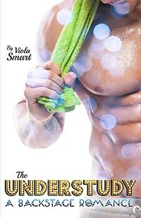 Cover of The Understudy by Viola Smart
