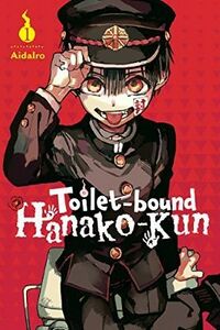Cover of Toilet-bound Hanako-kun, Vol. 1 by AidaIro