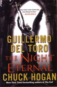Cover of The Night Eternal by Guillermo del Toro & Chuck Hogan