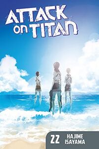 Cover of Attack on Titan, Vol. 22 by Hajime Isayama