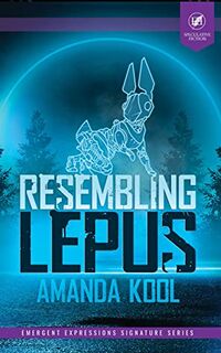 Cover of Resembling Lepus by Amanda Kool