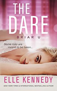 Cover of The Dare by Elle Kennedy