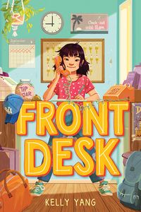 Cover of Front Desk by Kelly Yang
