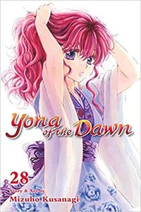 Cover of Yona of the Dawn, Vol. 28 by Mizuho Kusanagi