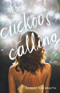 Cover of The Cuckoo's Calling by Robert Galbraith
