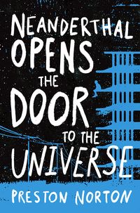 Cover of Neanderthal Opens the Door to the Universe by Preston Norton