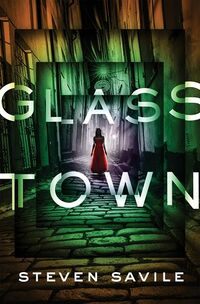 Cover of Glass Town by Steven Savile