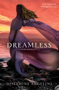Cover of Dreamless by Josephine Angelini