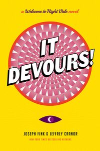 Cover of It Devours! by Joseph Fink & Jeffrey Cranor