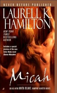 Cover of Micah by Laurell K. Hamilton