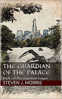 Cover of The Guardian of the Palace by Steven J. Morris