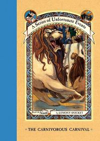 Cover of The Carnivorous Carnival by Lemony Snicket