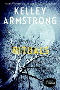 Cover of Rituals by Kelley Armstrong