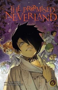 Cover of The Promised Neverland, Vol. 6 by Kaiu Shirai, Posuka Demizu