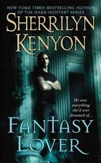 Cover of Fantasy Lover by Sherrilyn Kenyon