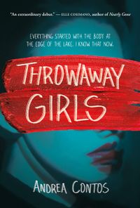 Cover of Throwaway Girls by Andrea Contos