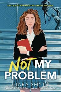 Cover of Not My Problem by Ciara Smyth
