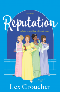 Cover of Reputation by Lex Croucher