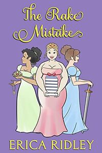 Cover of The Rake Mistake by Erica Ridley