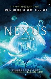 Cover of Nexus by Sasha Alsberg & Lindsay Cummings