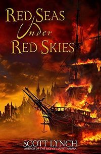Cover of Red Seas Under Red Skies by Scott Lynch