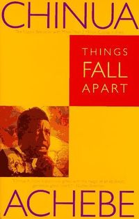 Cover of Things Fall Apart by Chinua Achebe