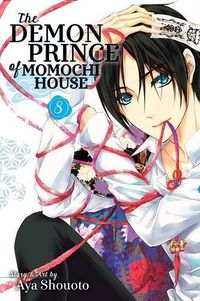 Cover of The Demon Prince of Momochi House, Vol. 8 by Aya Shouoto