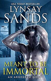 Cover of Meant to Be Immortal by Lynsay Sands