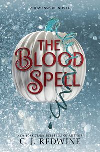 Cover of The Blood Spell by C.J. Redwine