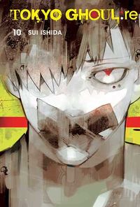Cover of Tokyo Ghoul:re, Vol. 10 by Sui Ishida