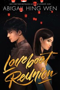 Cover of Loveboat Reunion by Abigail Hing Wen